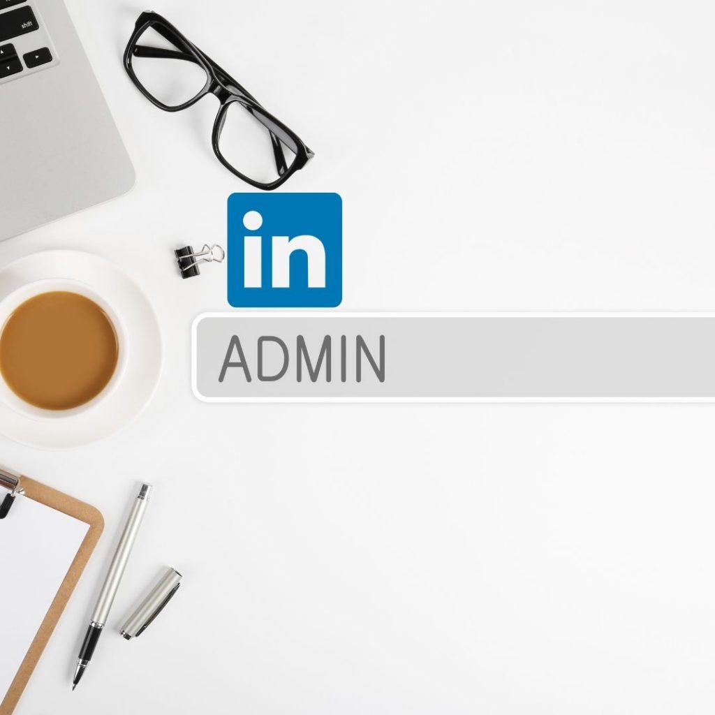 How to Give Admin Access to Your Linkedin Company Page