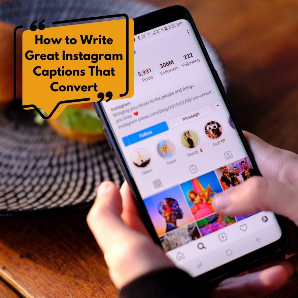 How to Write Great Instagram Captions That Convert