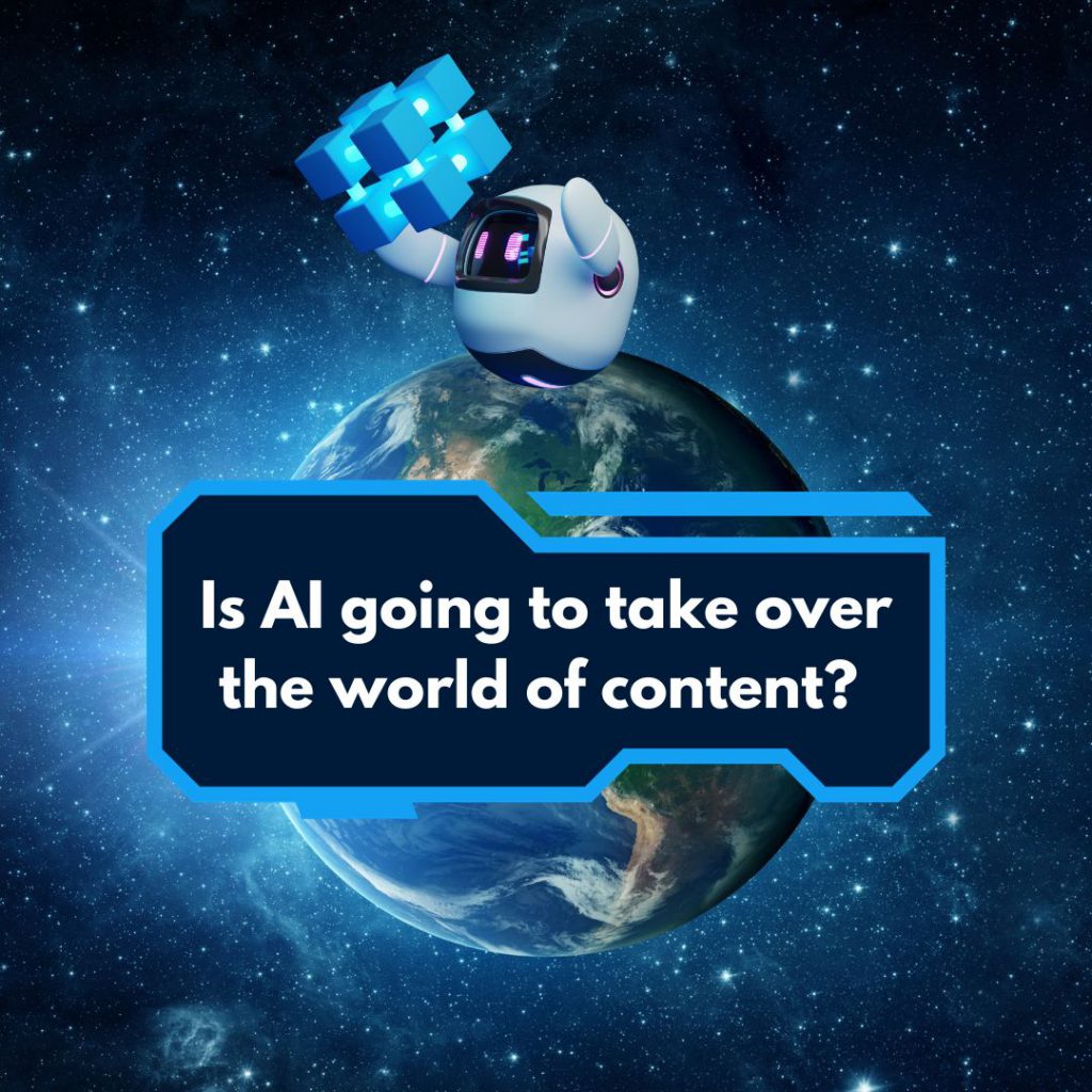 Is AI going to take over the world of content