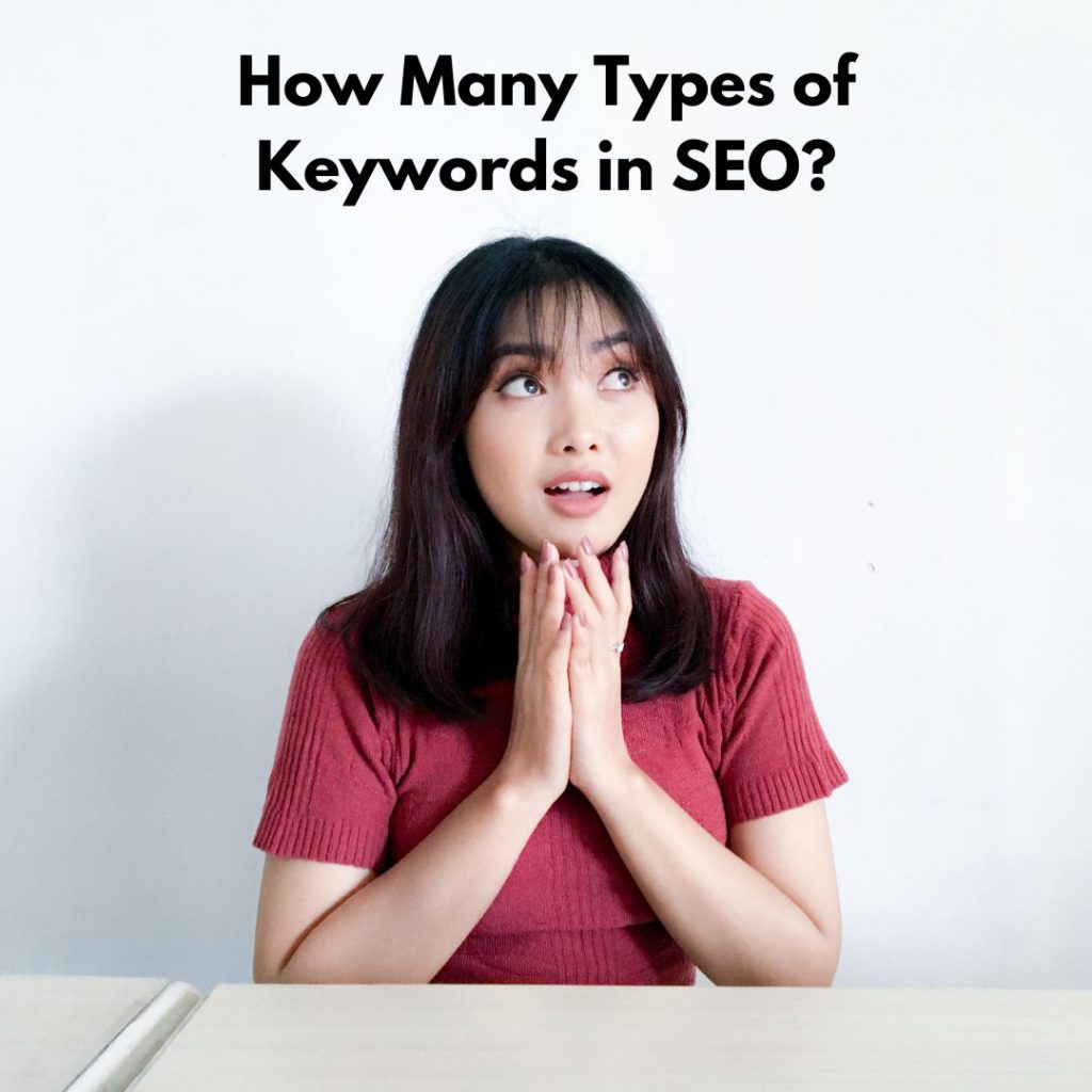 How Many Types of Keywords in SEO