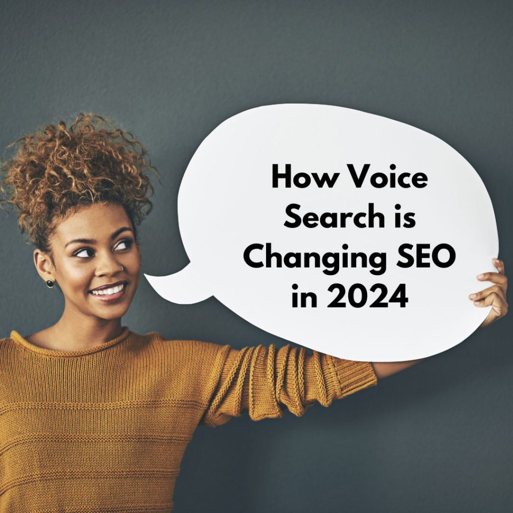How Voice Search is Changing SEO in 2024