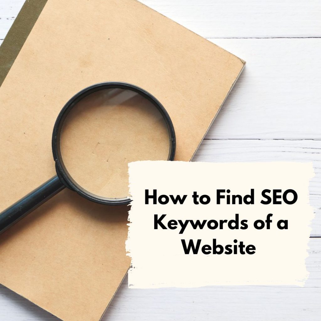 How to Find SEO Keywords of a Website?