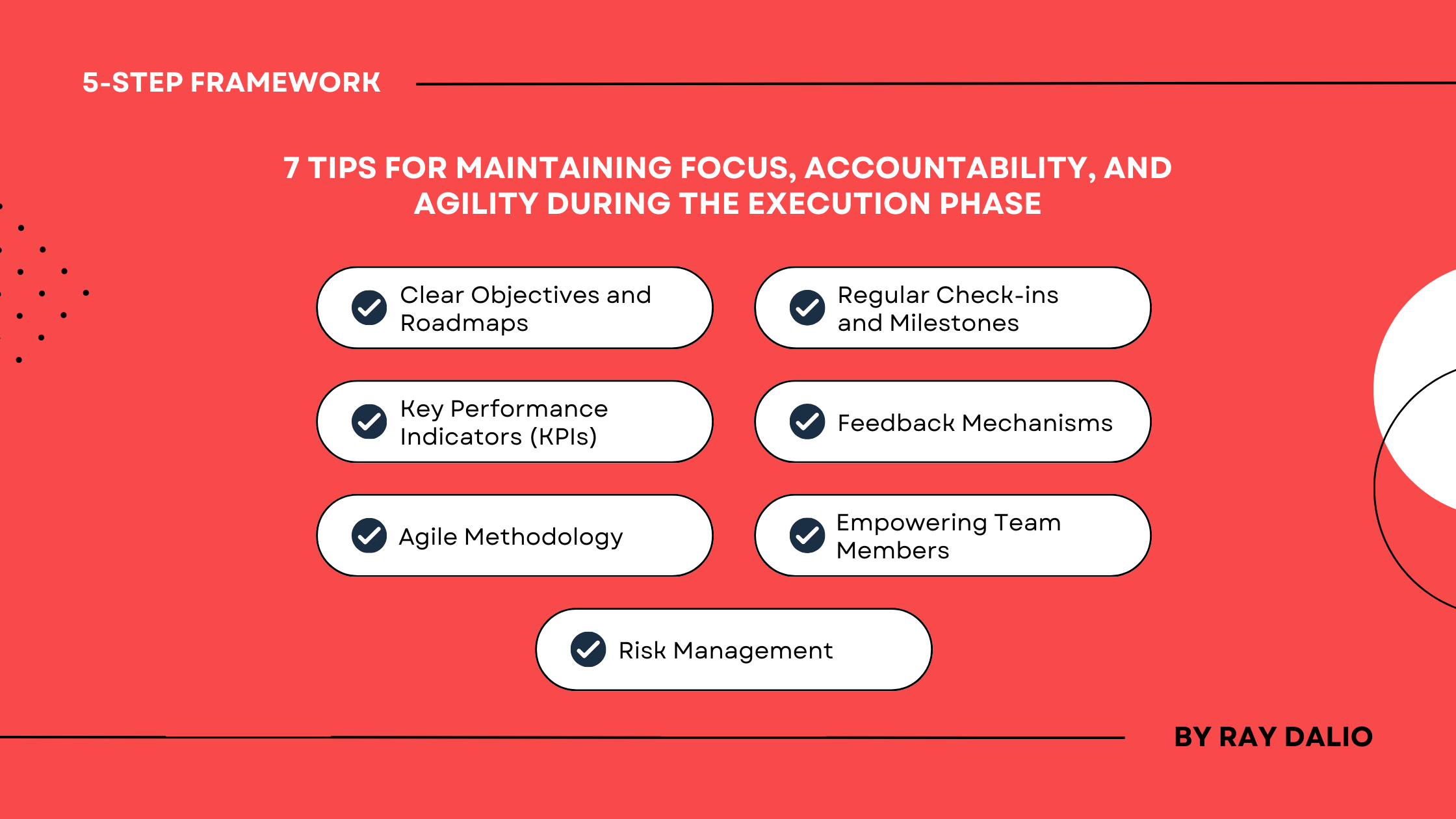 7 Tips for Maintaining Focus, Accountability, and Agility During the Execution Phase