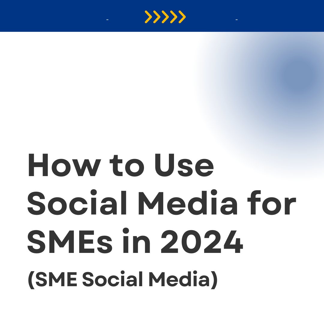 SME Social Media 2024